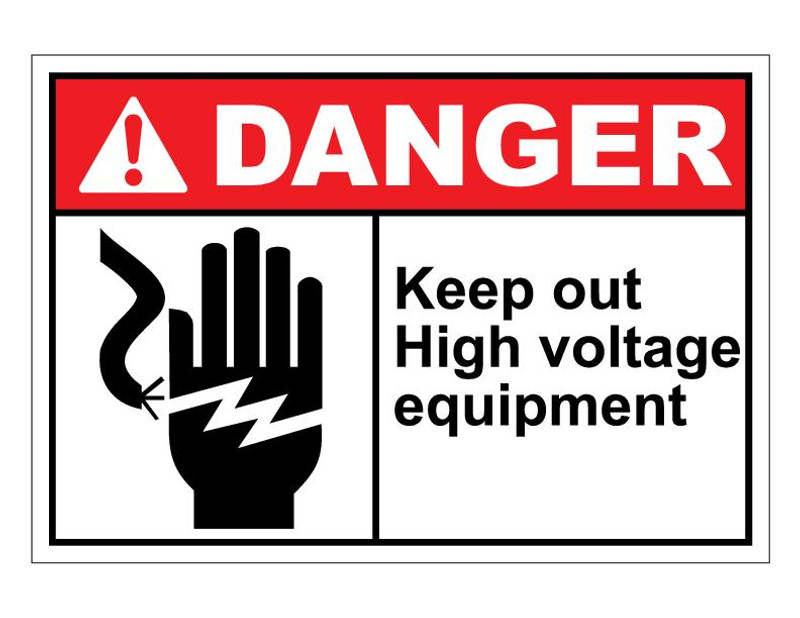 ANSI Danger Keep Out High Voltage Equipment