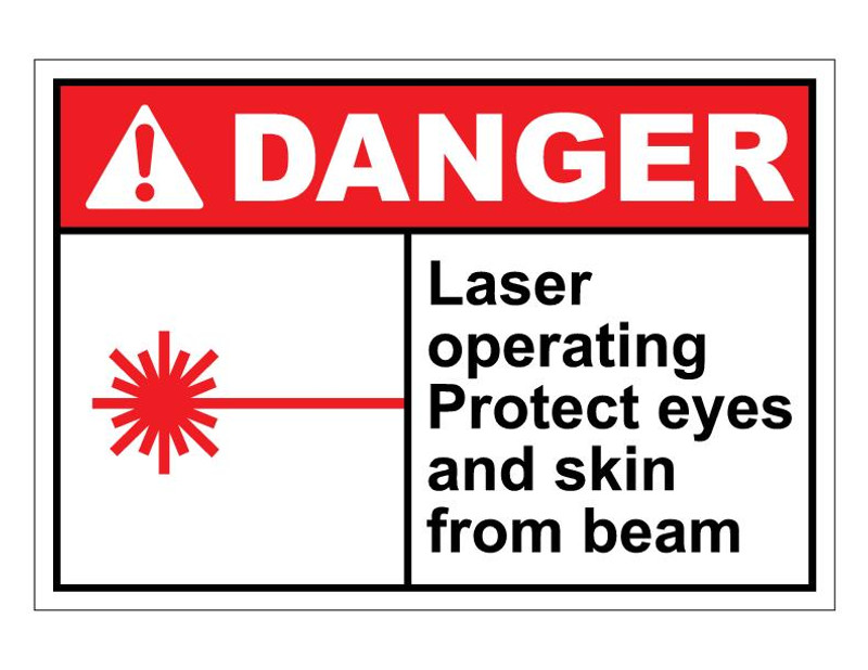 ANSI Danger Laser Operating Protect Eyes And Skin From Beam