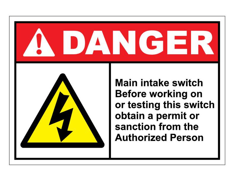 ANSI Danger Main Intake Switch