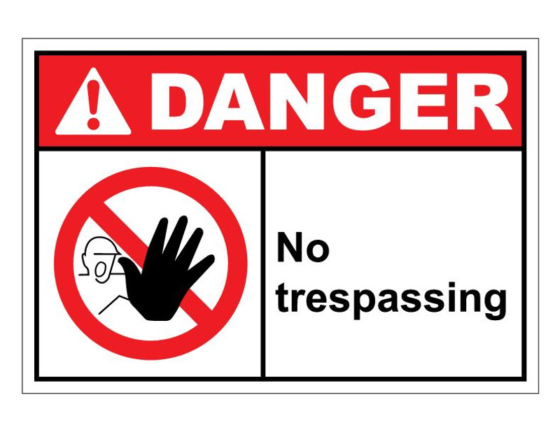 ANSI Danger No Trespassing