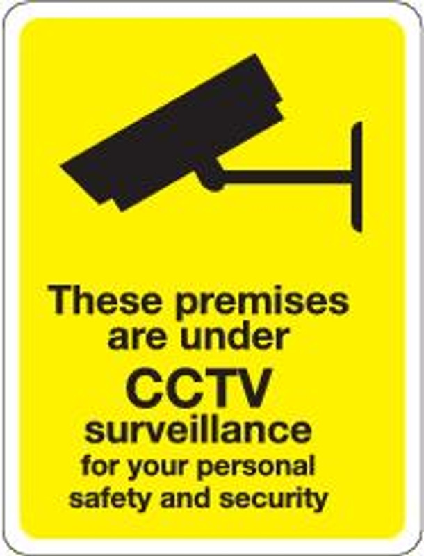 CCTV These Premises Are Under CCTV Surveillance For Your Personal Safety And Security