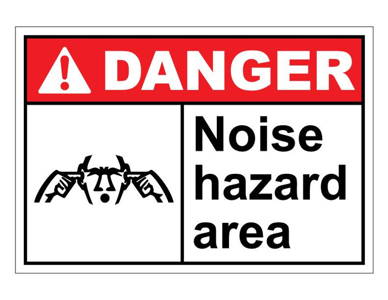 ANSI Danger Noise Hazard Area