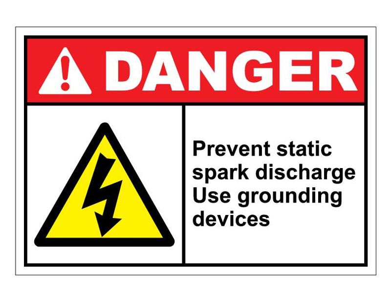 ANSI Danger Prevent Static Spark Discharge Use Grounding Devices