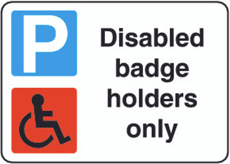 Disabled Badge Holders Only