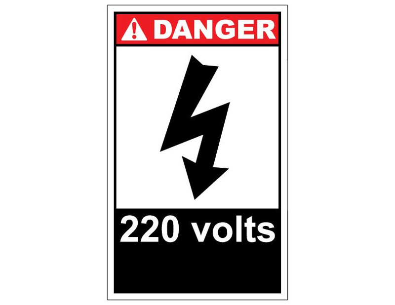 ANSI Danger 220 Volts