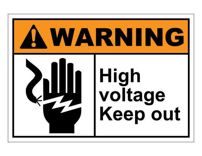 ANSI Warning High Voltage Keep Out