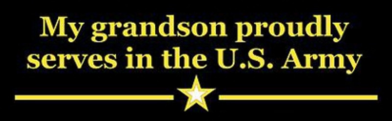 My Grandson Proudly Serves - US Army - Bumper Sticker