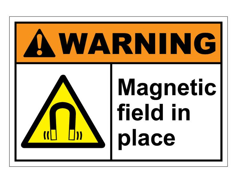 ANSI Warning Magnetic Field In Place