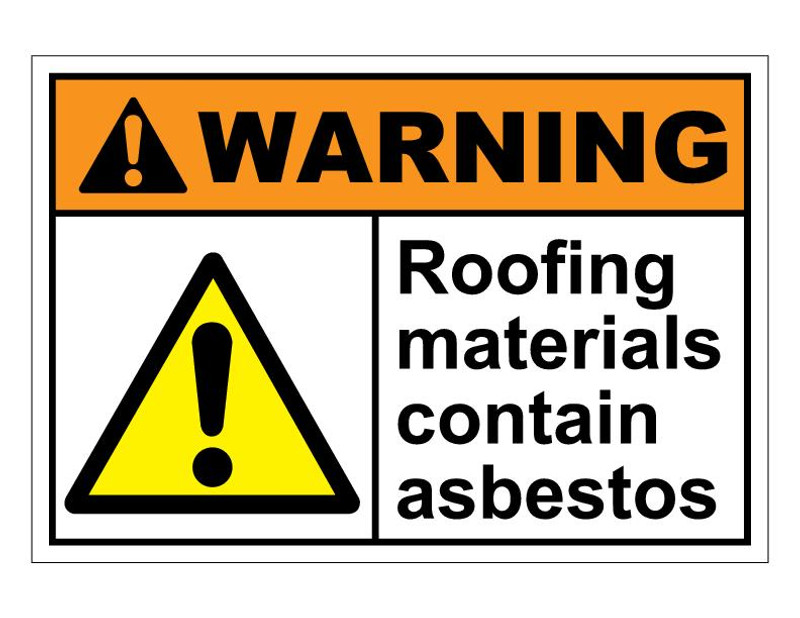 ANSI Warning Roofing Materials Contains Asbestos