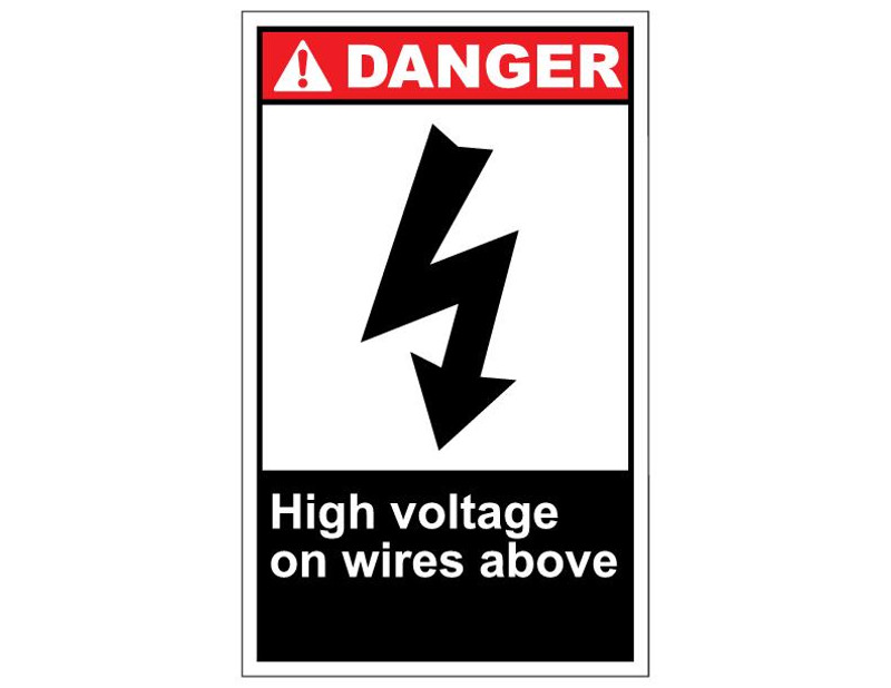 ANSI Danger High Voltage On Wires Above