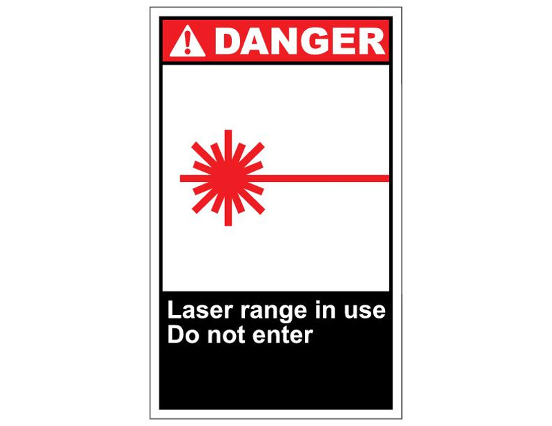 ANSI Danger Laser Range In Use Do Not Enter