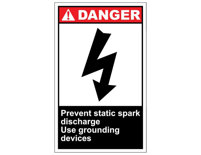 ANSI Danger Prevent Static Spark Discharge Use Grounding Devices