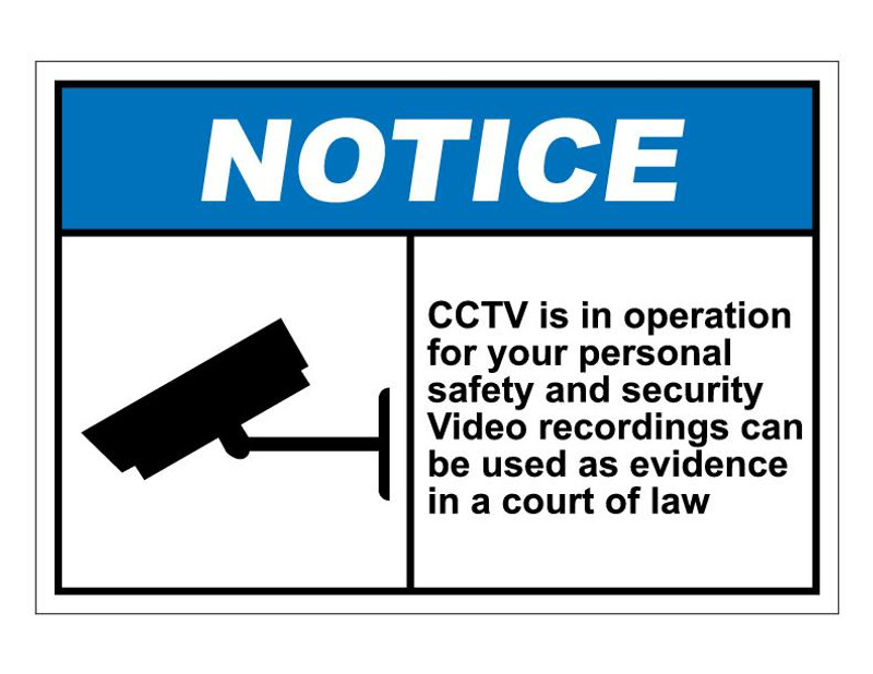 ANSI Notice CCTV Is In Operation For Your Personal Safety And Security