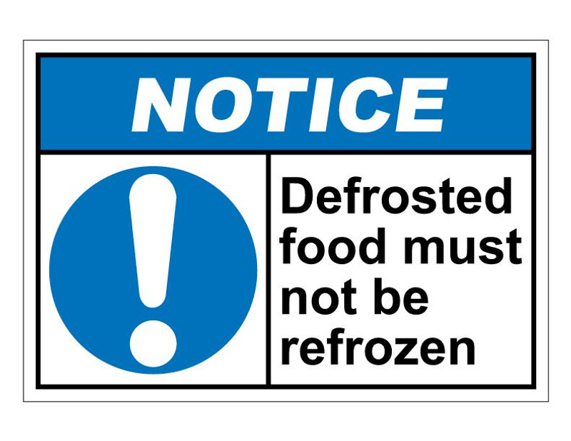 ANSI Notice Defrosted Food Must Not Be Refrozen