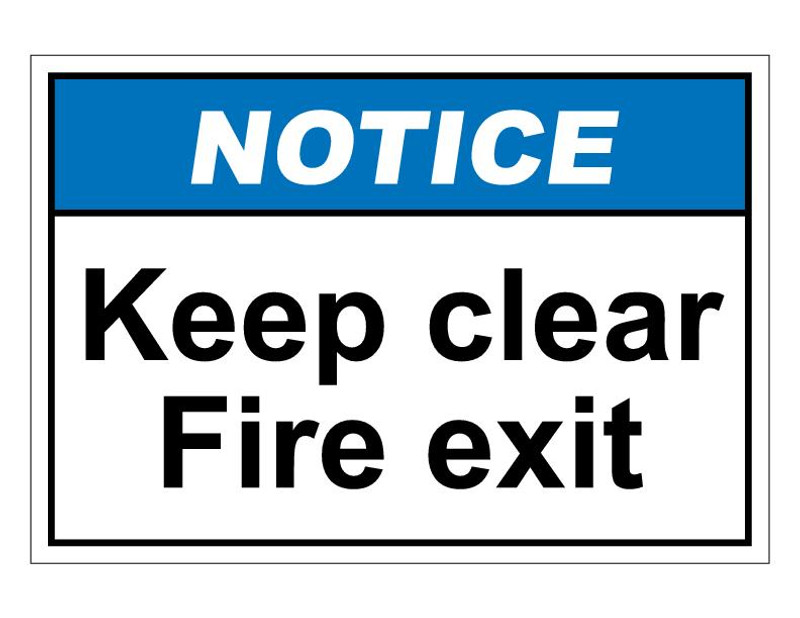 ANSI Notice Keep Clear Fire Exit