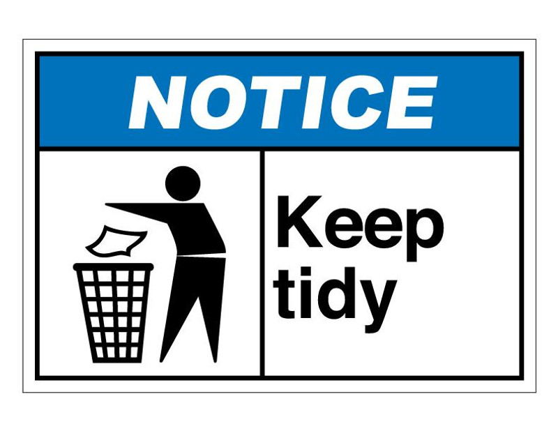ANSI Notice Keep Tidy