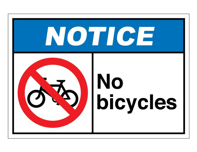 ANSI Notice No Bicycles