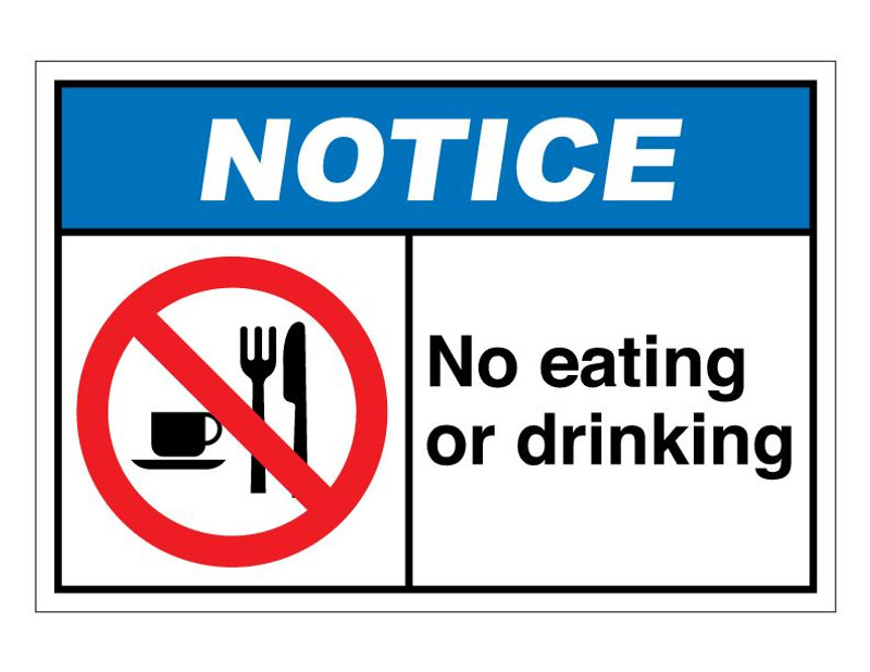 ANSI Notice No Eating Or Drinking