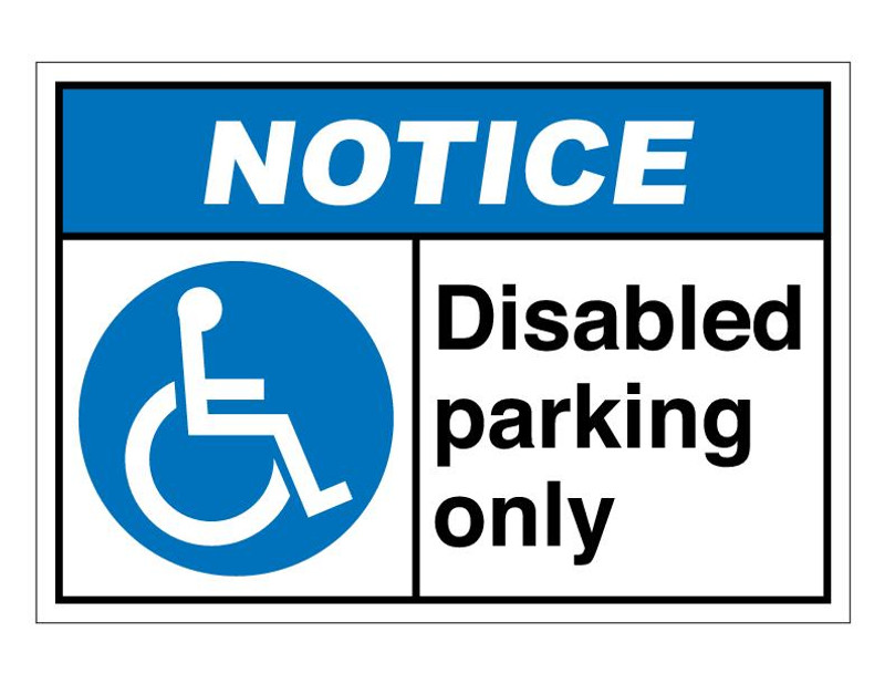 ANSI Notice Disabled Parking Only