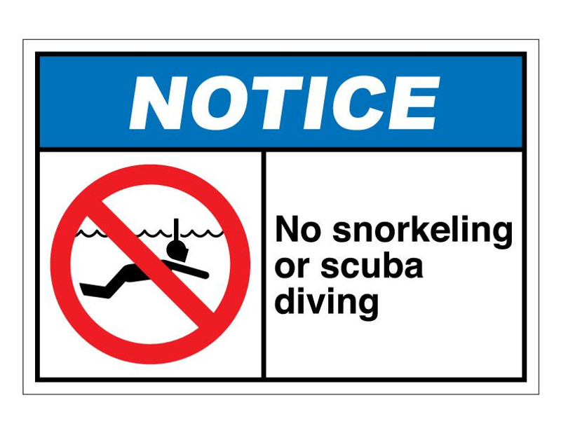 ANSI Notice No Snorkeling Or Scuba Diving