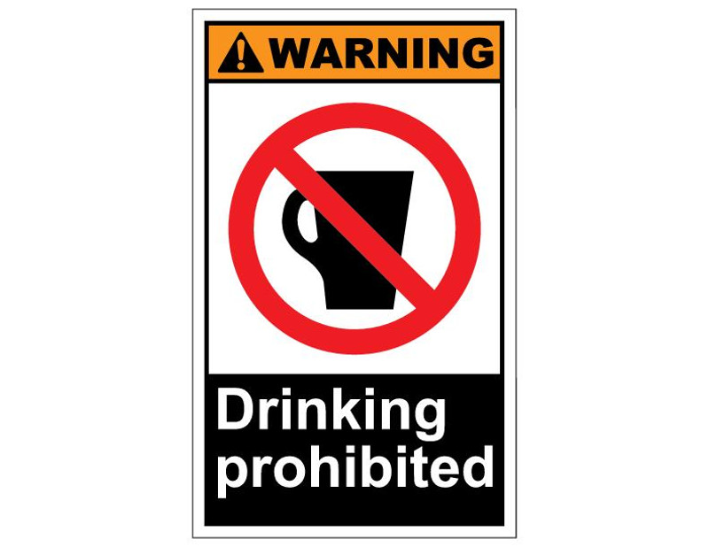 ANSI Warning Drinking Prohibited