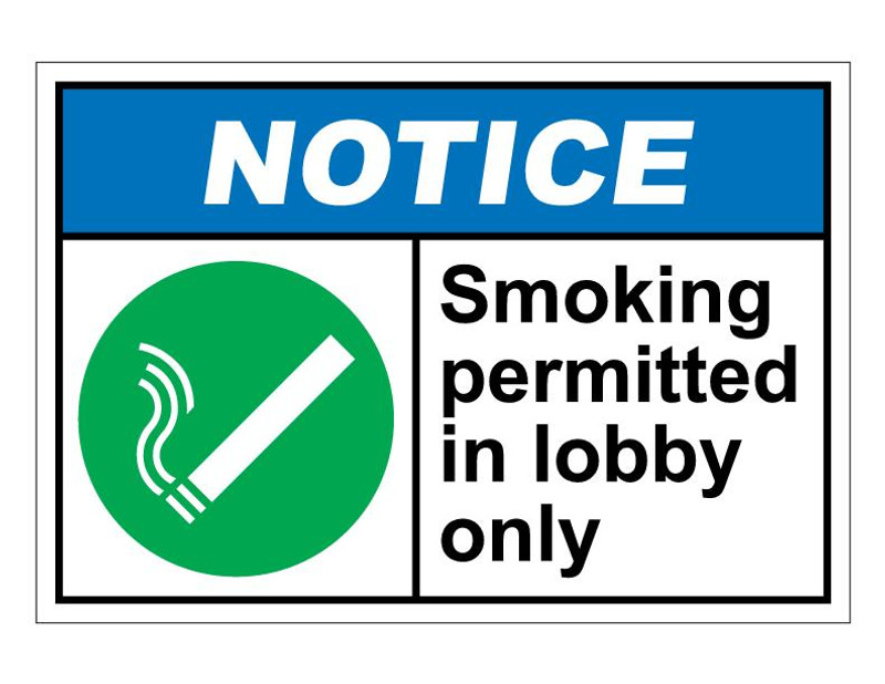 ANSI Notice Smoking Permitted In Lobby Only