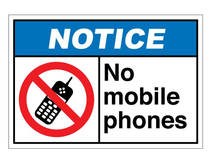 ANSI Notice No Mobile Phones