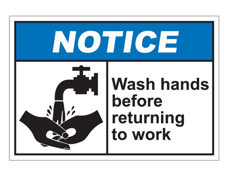 ANSI Notice Wash Hands Before Returning To Work