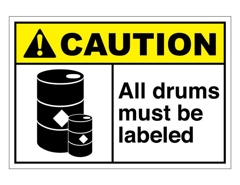 ANSI Caution All Drums Must Be Labeled