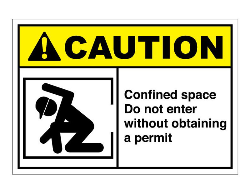 ANSI Caution Confined Space Do Not Enter Without Obtaining A Permit
