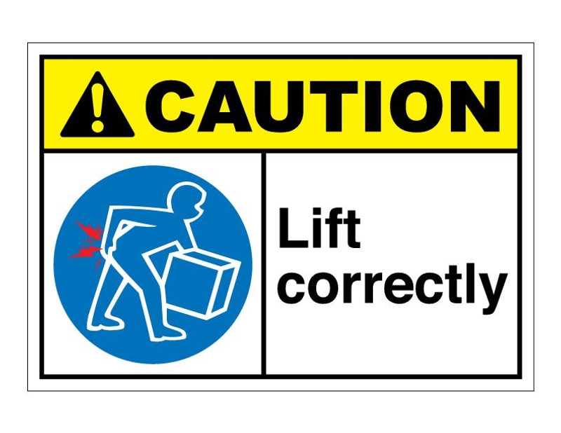 ANSI Caution Lift Correctly