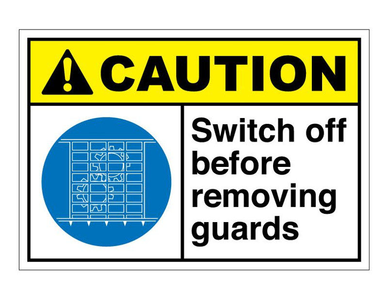 ANSI Caution Switch Off Before Removing Guards