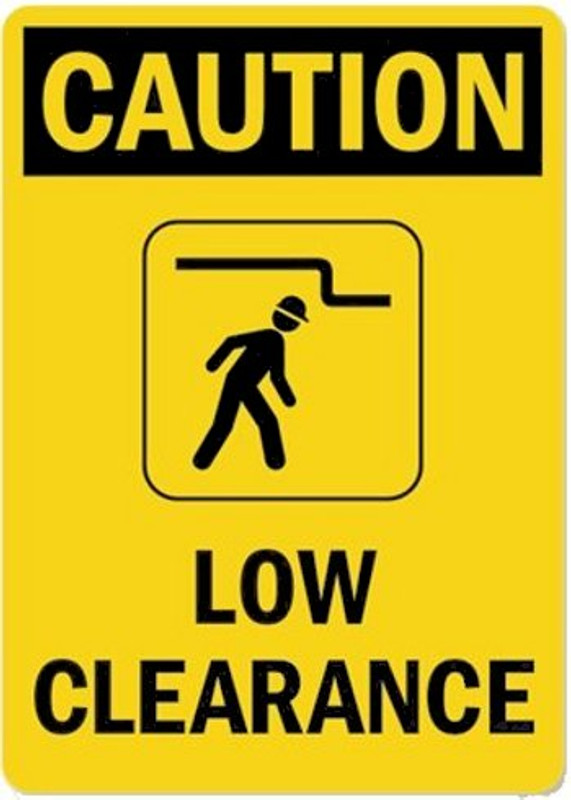 Caution Low Clearance