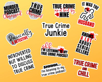 11 True Crime Sticker Mega Pack, True Crime Stickers, Crime Junkie, SSDGM, Laptop Stickers, Best Funny Stickers