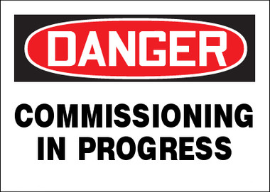 progress commissioning danger sign safety signs