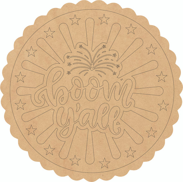 Boom Y'all 4th of July Circle Wooden Cutout, Paintable MDF Craft