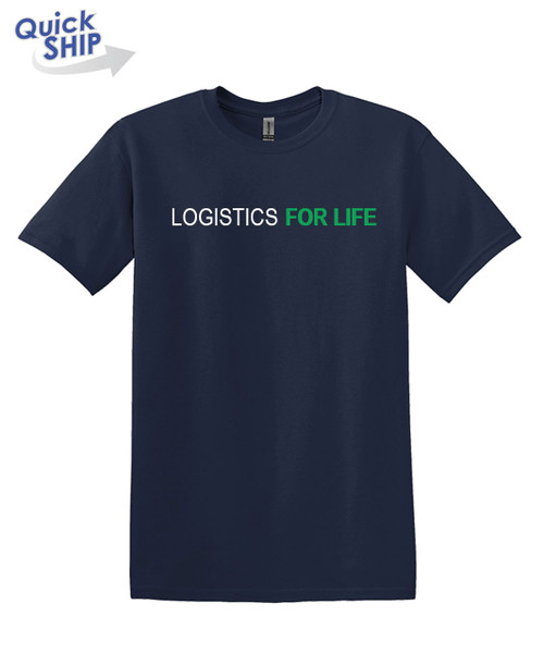 Logistics For Life T-Shirt