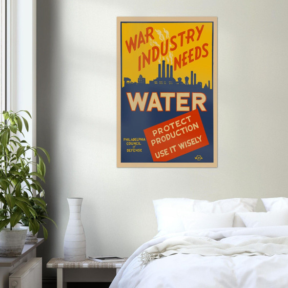 War Industry Needs Water - World War 2 Era Poster - WW2 Vintage Poster