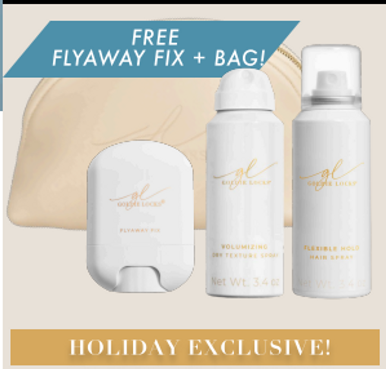 Goldie Locks> Flyaway Fix Holiday 2025