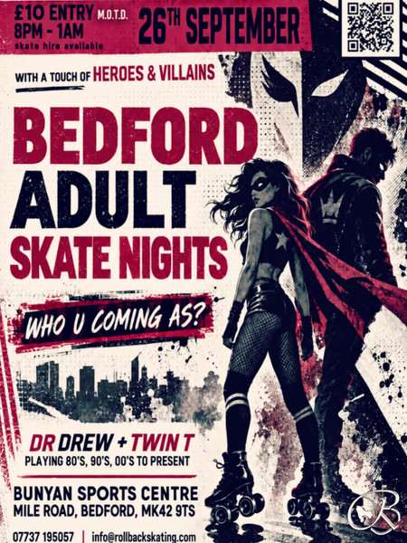 Bedford Adult Skate Nights - Heroes and Villains roller disco: 26th September
