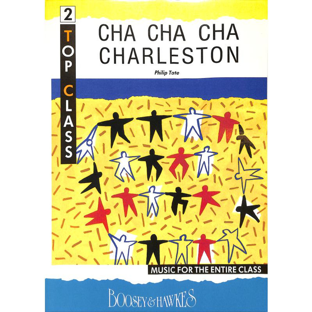 Tate Philip Cha Cha Cha Charleston for Varied Ensemble