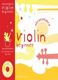 Abracadabra Violin Beginner Pupil's book + Playalong CD Whitehorse Music Australia's String