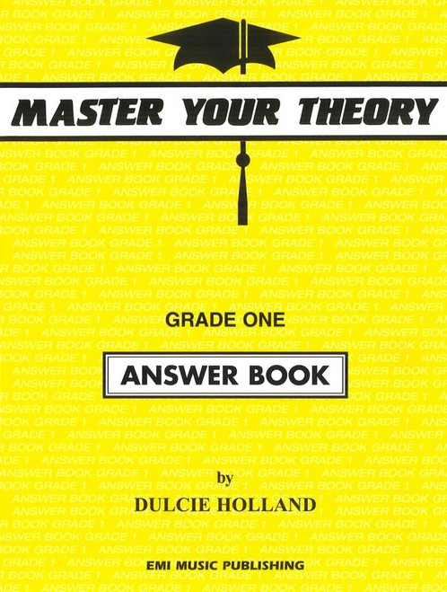 Holland, Dulcie: Master Your Theory Grade One Answer Book
