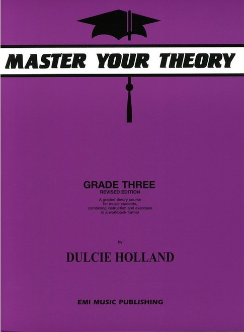 Holland, Dulcie: Master Your Theory Grade Three