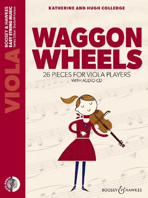 Colledge, Hugh and Catherine: Waggon Wheels Viola with CD 