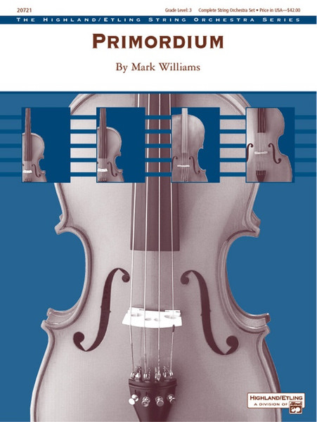 Williams, Mark: Primordium for String Orchestra