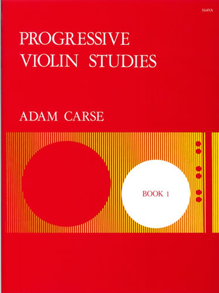 Carse, Adam: Progressive Violin Studies Book 1