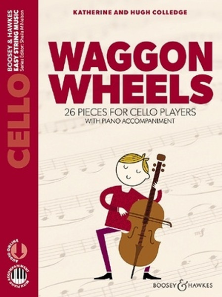 Colledge, Hugh & Katherine: Waggon Wheels for Cello and Piano (Online Audio)