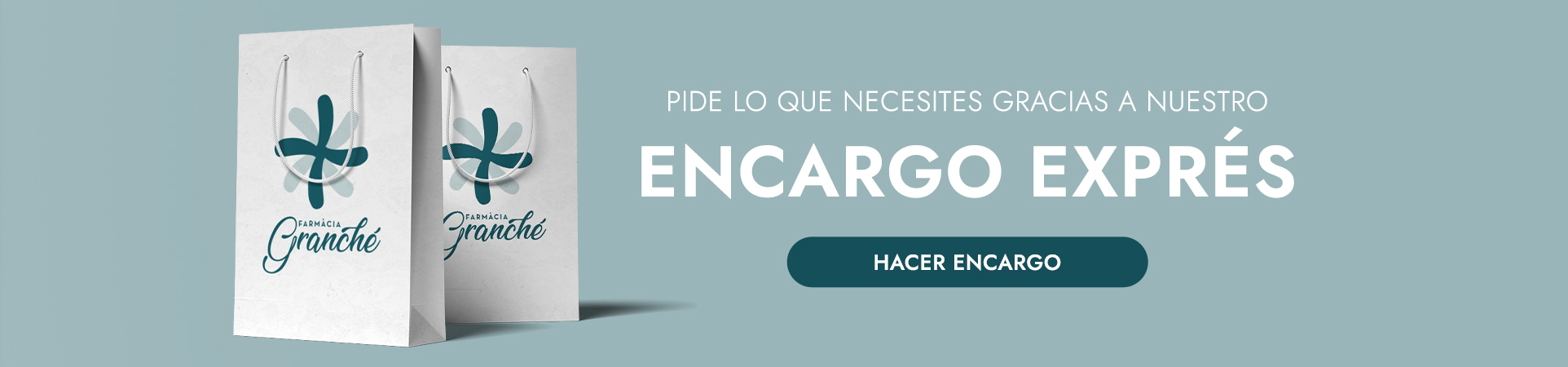 Encargo exprés en Farmacia Granché en Sant Boi de Llobregat, Barcelona