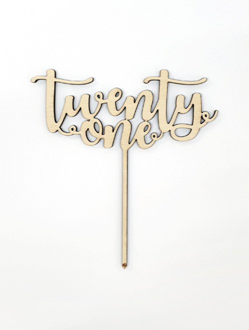 'Twenty One' Wooden Cake Topper